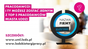 TOP 5 PRACODAWCÓW MIASTA ŁODZI!