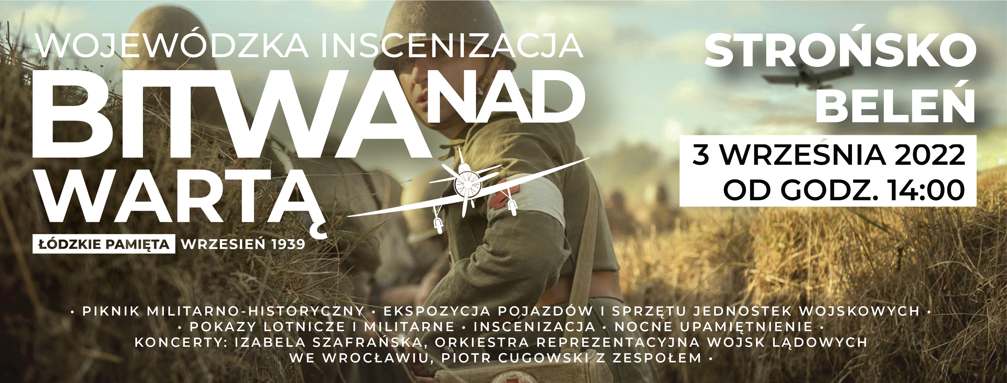 Wojewódzka Inscenizacja Bitwy nad Wartą - Łódzkie pamięta - wrzesień 1939