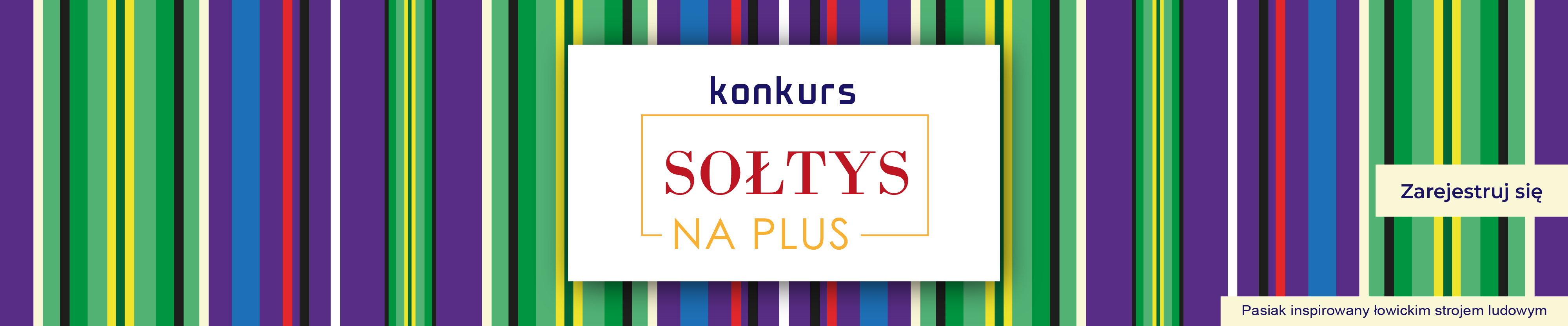 Soltys na Plus 2024 Konkurs 3 Slider Lodzkie