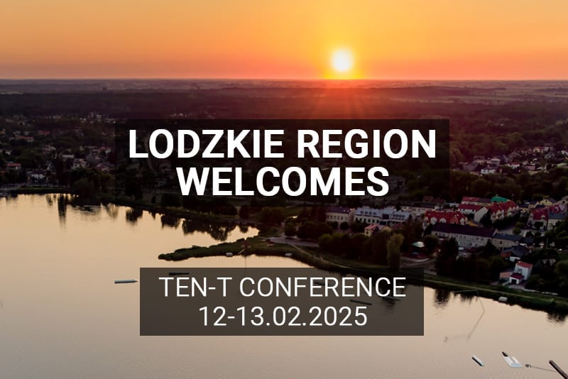 lodzkie regions welcomes ten-t conference