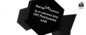 StartupGO Fashion 19-21 czerwca 2015r.