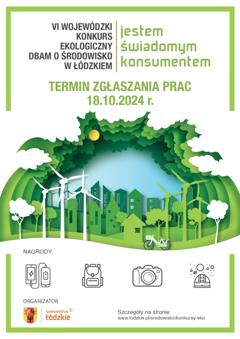 Zaproszenie do udziału w VI Wojewódzkim Konkursie Ekologicznym „DBAM O ŚRODOWISKO W ŁÓDZKIEM” pn. „Jestem świadomym konsumentem”