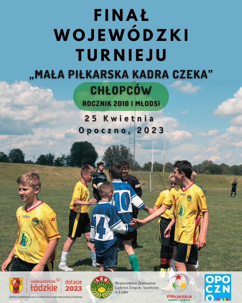 Zakończyły się Finały Wojewódzkiego Turnieju Mała Piłkarska Kadra Czeka Dziewcząt i Chłopców