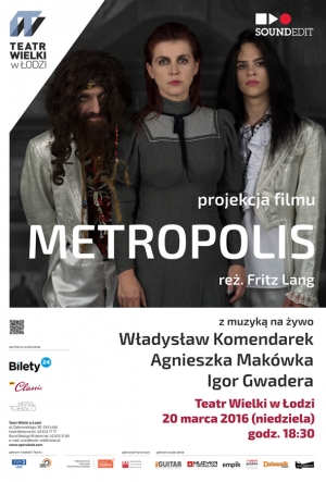 Projekt „Metropolis” już w marcu br. w Teatrze Wielkim w Łodzi