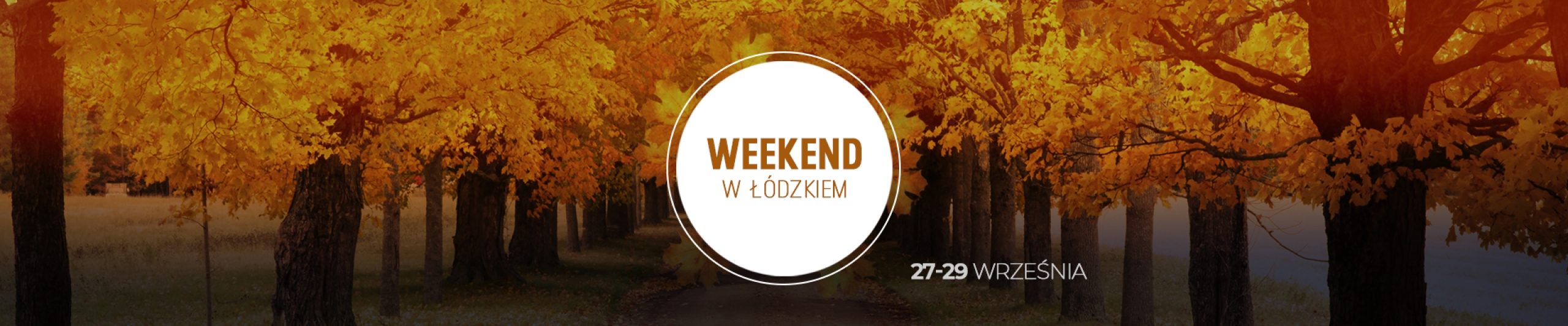 Weekend w Łódzkiem