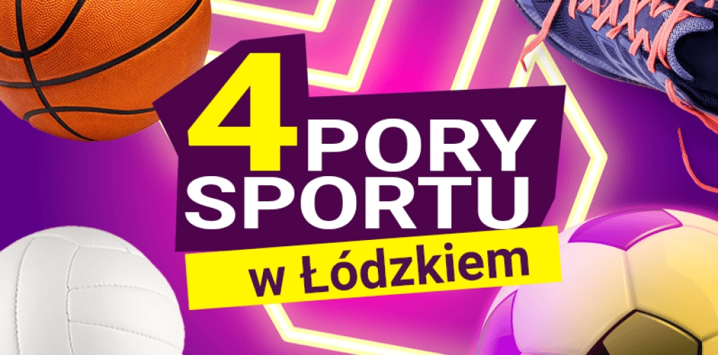 4 Pory Sportu w Łódzkiem